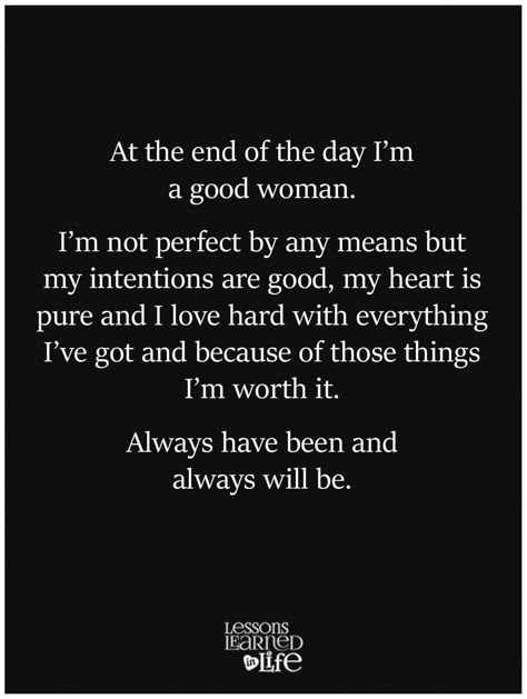 Im A Good Women Quotes, I’m Not The One Quotes, I Know I’m Not Perfect But, I Know I’m A Good Person, I’m Doing Good Quotes, Not Being Perfect Quotes, I’m Not Who I Used To Be Quotes, I’m Not For Everybody Quotes, I’m Not The One For You