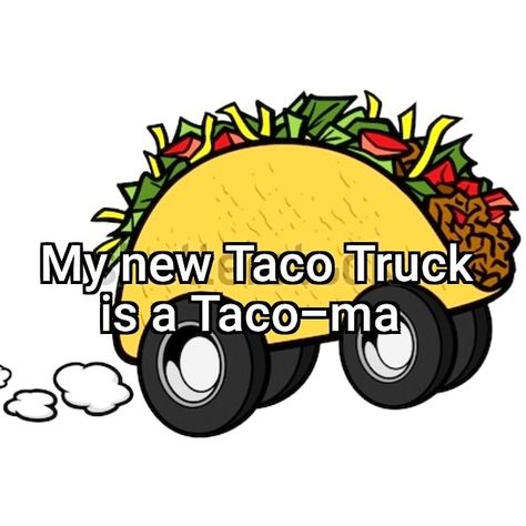 Taco Tuesday Humor, Tuesday Images, Morning Tuesday, Taco Humor, Good Morning Tuesday, Taco Truck, Tuesday Humor, Taco Lover, Christmas Decorations For Kids