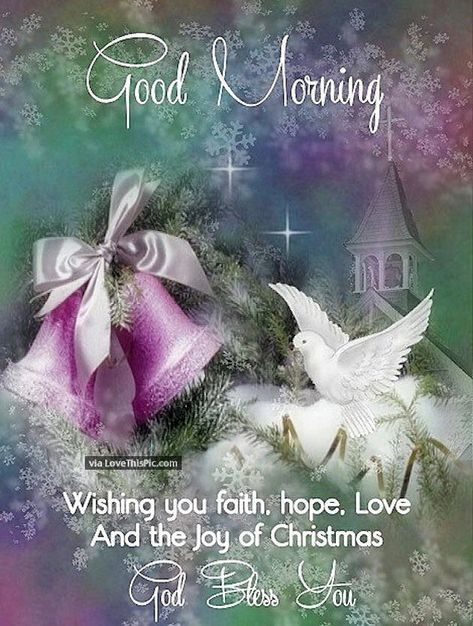 Winter Good Morning Quotes, Winter Good Morning, Happy Holidays Pictures, Holidays Pictures, December Scriptures, December Quotes, Christmas Bible Verses, Weekday Quotes, Daily Blessings