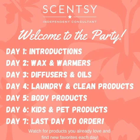 Scentsy Launch Party Ideas, Online Scentsy Party Facebook, Scentsy Help Me Reach My Party Goal, Scentsy Facebook Party Day 1, Scentsy Facebook Party Schedule, Scentsy Party Ideas Facebook, Welcome Scentsy Party, Scentsy Relaunch Party, Scentsy Online Party Ideas