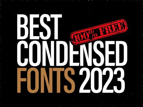 Best Condensed Fonts – Free Download Free Condensed Font, Condensed Font Logo, Condensed Typeface, Condensed Fonts, Best Logo Fonts, Fonts For Logos, Popular Free Fonts, Typographic Quote, Condensed Font