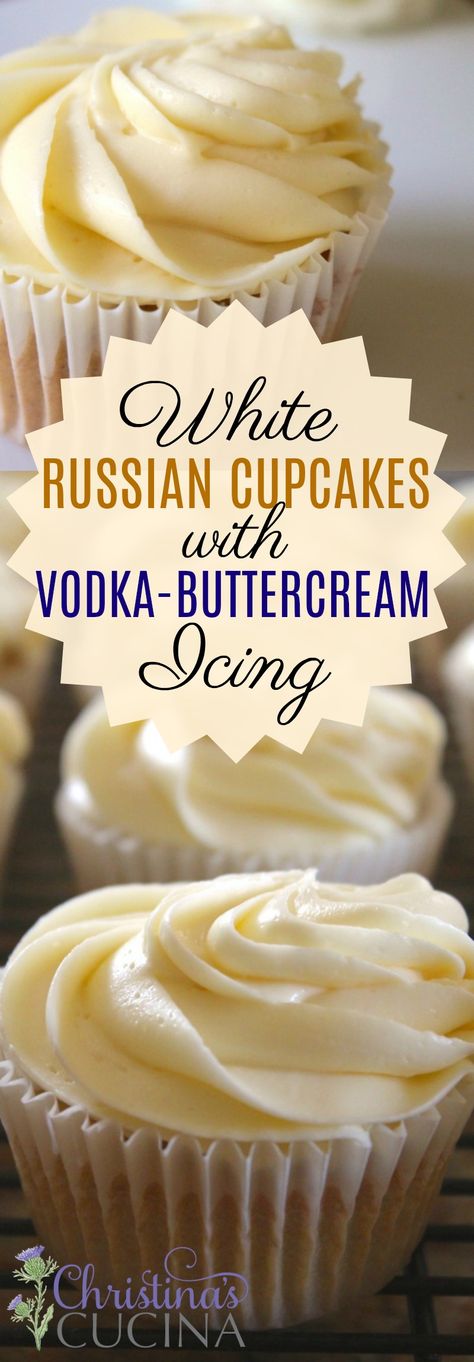 White Cupcakes With Filling, Desserts That Wow, Cakes With Alcohol, Recipes With Vodka, Birthday Cake For Adults, White Russian Cupcakes, Liquor Cupcakes, Drunken Cupcakes, Vodka Cupcakes