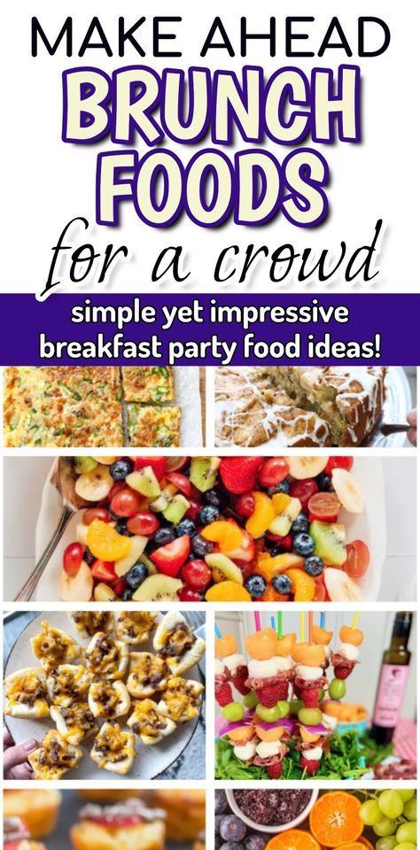 Make Ahead Brunch Food For A Crowd simple impressive breakfast party food ideas from Best Brunch EVER - 57 Yummy Food Recipes and Aesthetic Setup Ideas For The Perfect Spread - breakfast brunch ideas, breakfast appetizers, brunch appetizers, brunch party recipes, brunch finger foods, make ahead casseroles make ahead breakfast for a crowd Brunch Party Appetizers, Breakfast Classroom Party, Class Breakfast Party, Ideas For Breakfast Party, Breakfast Finger Food Ideas, What To Make For Brunch, Easy Breakfast Party Ideas, Brunch Buffet Ideas For A Crowd, Breakfast For Groups Ideas