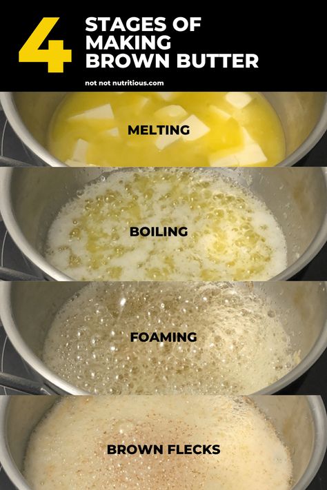 _Four Stages of Making Brown Butter_FINAL_2023 (1000 × 1500 px) Curry Sauce Recipe Indian, Butter Sauce For Pasta, Flavored Butter Recipes, Make Brown, Brown Butter Cookies, Brown Butter Sauce, Brown Butter Chocolate Chip Cookies, Infused Butter, Butter Pasta