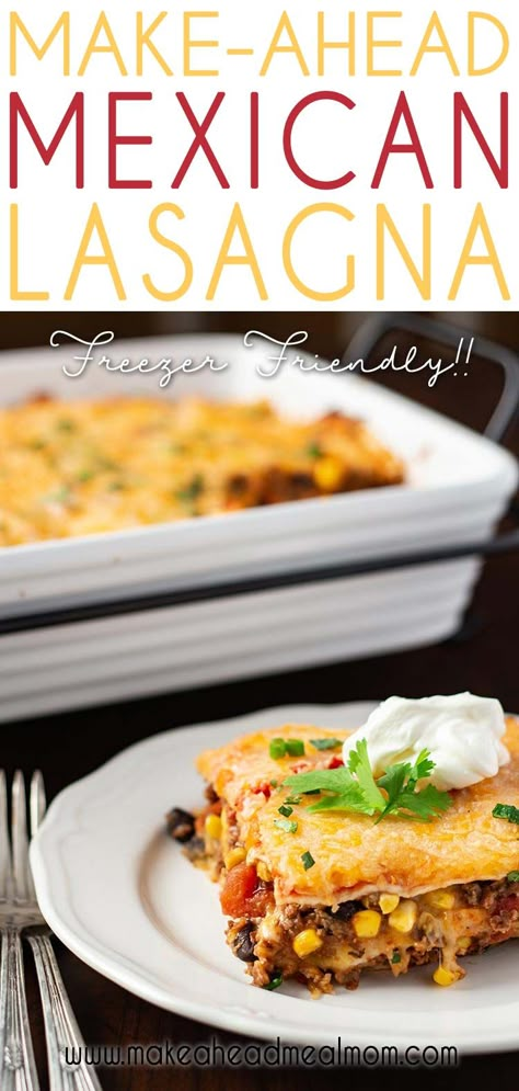 All of your favorite south-of-the-border flavors in one easy layered lasagna that you can make ahead and freeze! #freezerfriendly #freezermeals #mexican #lasagna #easydinner #makeahead Layered Lasagna, Freezer Lunches, Mexican Lasagna Recipes, Best Freezer Meals, Freezer Dinners, Mexican Lasagna, Budget Freezer Meals, Easy Freezer Meals, Freezer Meal