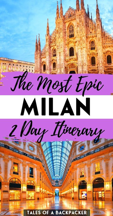 Milan To Do List, What To See In Milan Italy, Milan Itenary, Shopping In Milan Italy, What To Do In Milan, Milan Guide, Day Trips From Milan, Milan Itinerary, Milan Trip