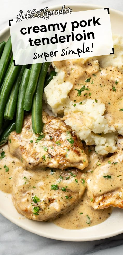 a plate with pork in sauce, mashed potatoes, green beans and text overlay that reads creamy pork tenderloin - super simple! Tenderloin Recipes Pork, Creamy Pork Tenderloin, Recipes Pork Loin, Easy Pork Tenderloin Recipes, Pork Cutlet Recipes, Pork Tenderloin Medallions, Easy Pork Tenderloin, Pork Loin Roast Recipes, Recipes Pork