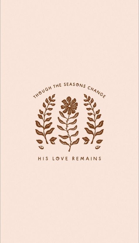 In Every Season He Is Faithful Wallpaper, Christian Fall Quote, Fall Wallpaper Aesthetic Quotes, Fall Jesus Background, Boho Scripture Wallpaper, October Christian Wallpaper, Great Is Your Faithfulness To Me, Aesthetic Fall Iphone Wallpaper, Thanksgiving Christian Wallpaper