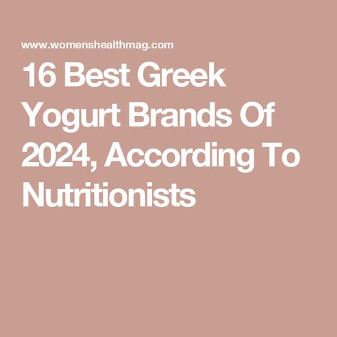 16 Best Greek Yogurt Brands Of 2024, According To Nutritionists Best Greek Yogurt, Yogurt Brands, Protein Benefits, Chobani Greek Yogurt, Thick Yogurt, Protein Yogurt, Healthy Greek Yogurt, Probiotic Benefits, Full Fat Yogurt