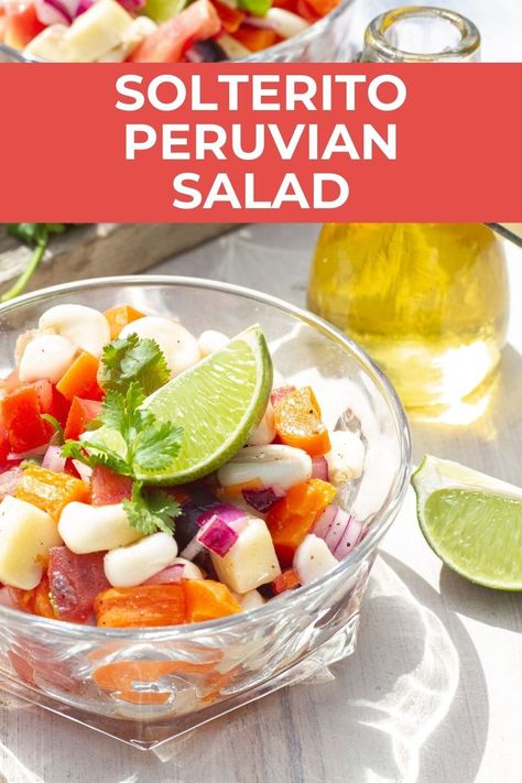 healthy salad of corn, cheese, peppers, and tomato Peruvian Appetizers Easy, Peruvian Sides Recipes, Peruvian Corn Salad, Sides With Peruvian Chicken, Peruvian Avocado Salad, Peruvian Chicken Side Dishes, Peruvian Corn, Peruvian Chicken Recipe, Corn And Cheese