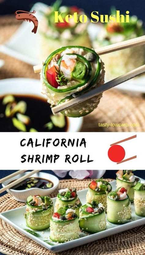 Keto Shrimp California Sushi Roll Keto Sushi, Low Carb Sushi, Shrimp Roll, Sushi Recipes Homemade, Keto Shrimp, Sushi Roll Recipes, Low Carb Low Fat Recipes, Cucumber Recipes, Sushi Roll