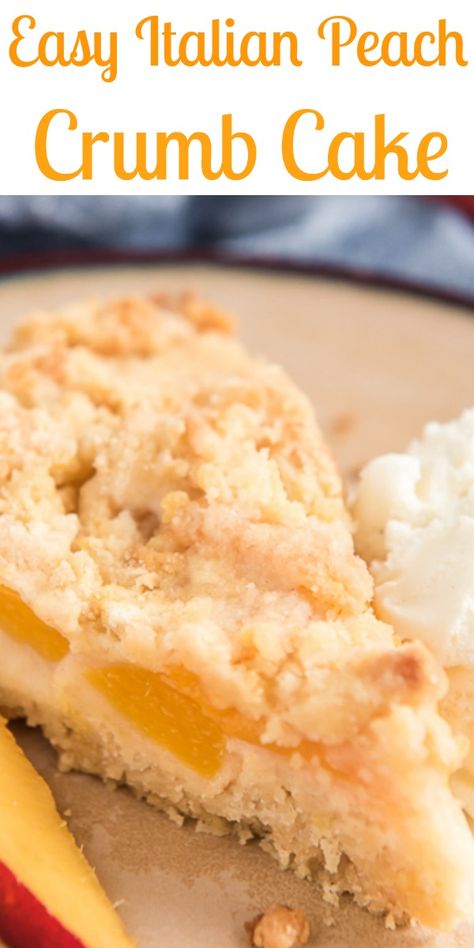 Peaches Canned, Peach Crumb Cake, Peach Cake Recipes, Italian Desserts Easy, Fresh Peach Recipes, Peach Dessert, Peach Dessert Recipes, Peach Crumble, Peach Desserts