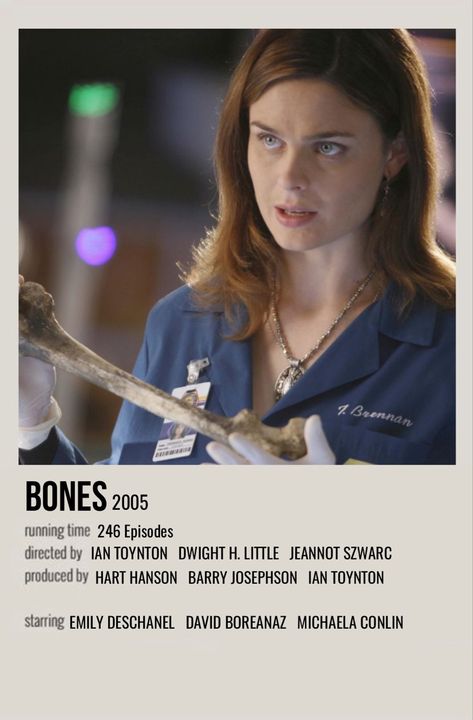 Bones Tv Show Poster, Bones Polaroid Poster, Bones Movie Poster, Bones Poster, Temperance Bones, Dr Bones, Michaela Conlin, Bones Series, To The Bone Movie