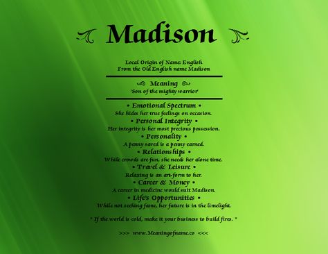 Madison Name Aesthetic, Madison Meaning, Names With S, Madison Name, Z Baby Names, Old English Names, Personal Integrity, Taurus Quotes, Cool Baby Names