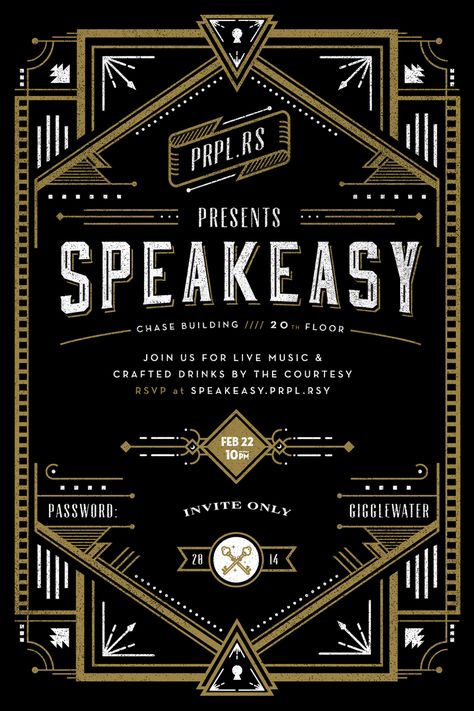 Invite Speakeasy Invitations, Posters Graphic Design, Speakeasy Party, Best Posters, Flyers Design, Motif Art Deco, Social Design, Art Deco Print, Gold Poster