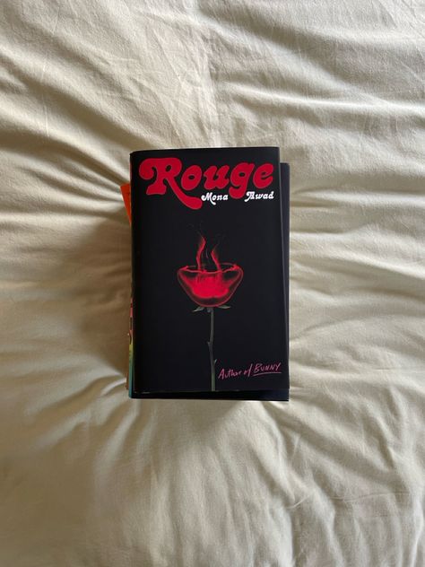 Rouge Mona Awad Aesthetic, Rouge Mona Awad, Mona Awad Aesthetic, Mona Awad, Gothic Academia, Read It And Weep, Book Reading Journal, Reading Day, Unread Books