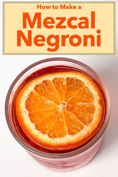 Pinterest image: photo of a Mezcal Negroni with caption reading "How to Make a Mezcal Negroni" Mezcal Negroni Recipe, Negroni Variations, Sweet Vermouth Cocktails, Mezcal Negroni, Vermouth Cocktails, Campari Cocktails, Vermouth Cocktail, Negroni Recipe, Cocktail Images