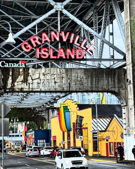 The entrance to Granville Island, Vancouver, British Columbia, Canada 🇨🇦 Vancouver Aesthetic, Granville Island Vancouver, Granville Island, Vancouver British Columbia, British Columbia Canada, British Columbia, Vancouver, Columbia, Entrance