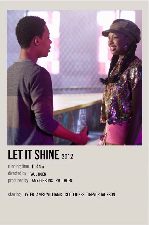 Let It Shine Movie Poster, Let It Shine Poster, Let It Shine Movie Aesthetic, Let It Shine Disney, Let It Shine Movie, Black Love Movies, Black Movies, Polaroid Movie Poster, Movie Character Posters