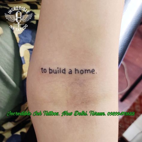 To Build A Home Tattoo, To Build A Home, Build A Home, Home Tattoo, Girl Tattoos, Tattoo Quotes, Building A House, The Incredibles, Collage