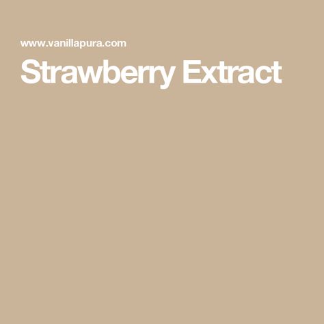 Strawberry Extract Strawberry Tops, Gallon Mason Jars, Cherry Extract, Strawberry Extract, Fresh Strawberry Recipes, Desserts Fruit, Back Hurts, Strawberry Topping, Custard Cake