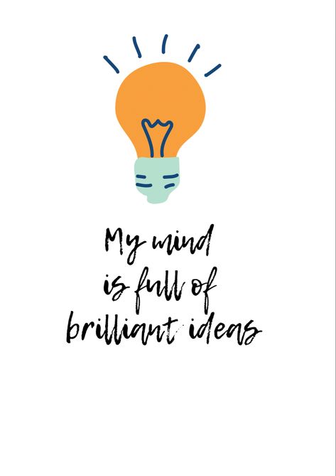 Picture of lightbulb with my mind is full of brilliant ideas written below it Kid Vision Board Pictures, Deco Classroom, Posters For Teachers, Kids Vision Board, Affirmation Station, Ipad Widgets, Dear Universe, Positive Affirmations For Kids, Growth Mindset Posters