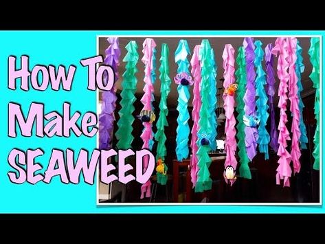 How to make Seaweed decorations for mermaid/ under the sea party - DIY Tutorial - YouTube Under The Sea Bubbles Diy, Sea Creature Party Decorations, Under The Sea Streamer Decorations, Underwater Table Decorations, Homemade Under The Sea Decorations, Coral Reef Diy Under The Sea, Under The Sea Hanging Decorations, Under The Sea Backdrop Diy, Under The Sea Group Activities