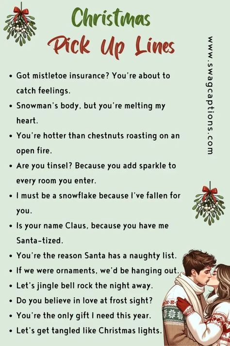 100+ Perfect Christmas Pickup Lines To Impress Your Crush Christmas Pickup Lines, Christmas Pick Up Lines, Funny Pickup Lines, Kiss Under The Mistletoe, Impress Your Crush, Pickup Line, Pick Up Line Jokes, Funny Flirty Quotes, Clever Captions