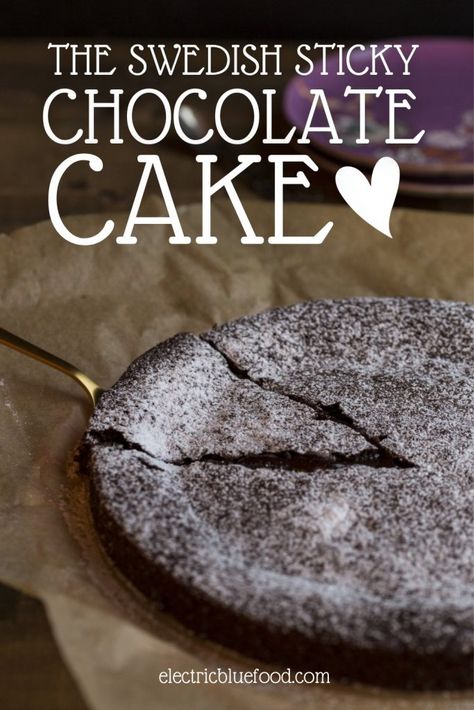 Kladdkaka Recipe, Sticky Chocolate Cake, Swedish Cake, Swedish Chocolate, Swedish Cuisine, Baked Desserts, Mud Cake, Homemade Cake Recipes, Best Cake Recipes