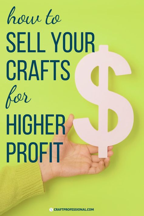 Pricing homemade crafts for profit. Seven ways to increase your prices and boost profits at craft fairs or in your Etsy shop.