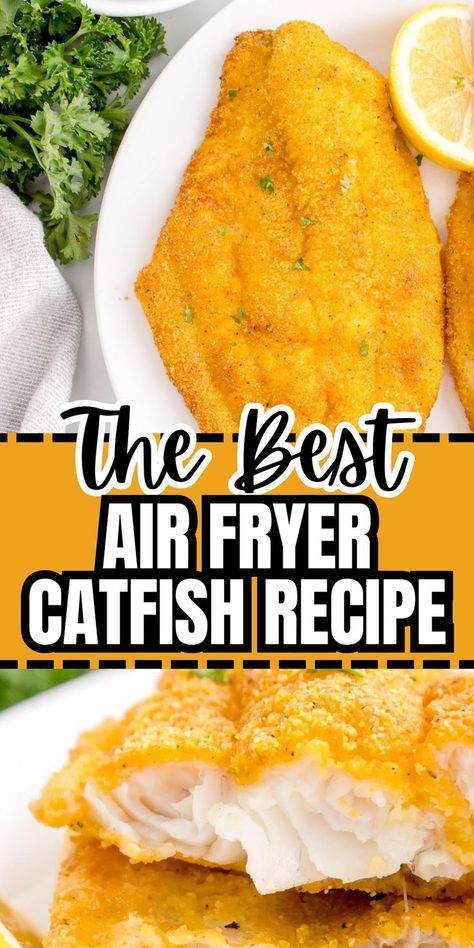 Collage of overhead shot of air fryer catfish fillet at top and closeup shot of air fryer catfish fillet cut in half at bottom. Baked Catfish Fillets, Air Fry Fish Recipe, Air Fryer Catfish, How To Cook Catfish, Baked Whole Fish, Catfish Fillets, Fried Catfish Recipes, Baked Catfish, Catfish Recipe