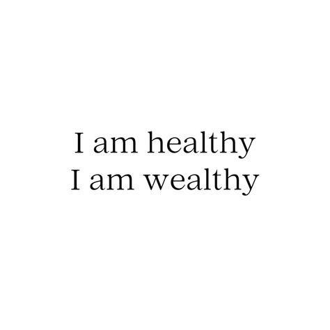 I am health, I am wealthy I Will Be Wealthy, Im Rich Affirmation, I Eat Healthy Affirmations, Im Rich Quotes, I Will Be Rich, I Am Organized, Wealthy Affirmations, Rich Affirmations, Im Rich