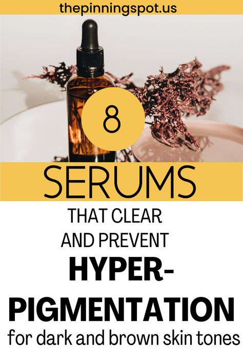 Struggling with dark spots & hyper pigmentation? If you are and you have dark skin or brown skin, this post will show you the best serums to use to clear the dark spots, fade away the hyper pigmentation so that you can have an even skin tone. Some of these serums will even brighten your skin and give you glowy skin. Plus, the best part about these serums is that not only are they affordable but they last a long time and clear hyper pigmentation and dark spots within 14 days. Check them out here Vitamin C And Retinol, Serum For Dark Spots, Best Drugstore Products, Age Spots On Face, Best Serums, Dark Spots Remedies, Dark Spot Remover, Hyper Pigmentation, Lightening Serum