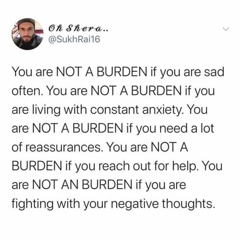 Burden Quotes, Not A Burden, Personal Challenges, A Burden, Happiness Project, Positive Quotes Motivation, Quotes That Describe Me, Deep Thought Quotes, Negative Thoughts