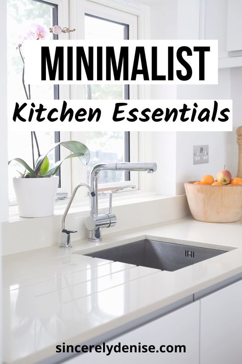 Cinderella Cleaning, Minimalist Lifestyle Simple Living, Minimalist Kitchen Essentials, Kitchen Essentials List, Top Craft, Clutter Free Kitchen, Living Slow, General Cleaning, Clean And Organize