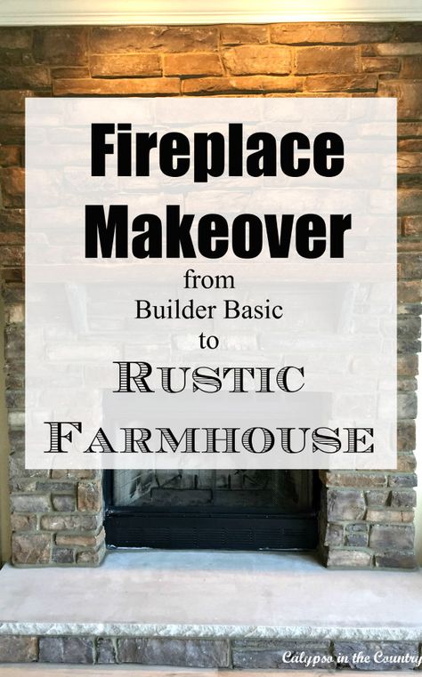 Fireplace Makeover from Builder Basic to Rustic Farmhouse Style Fireplace Makeover Modern Farmhouse, Before And After Fireplace Makeovers, 90s Stone Fireplace Makeover, How To Remove Mantle From Fireplace, Old Farmhouse Fireplace, New Construction Fireplace Ideas, Fireplace With Vents In Brick, Joanna Gaines Fireplace Ideas, Fireplace Stone Makeover