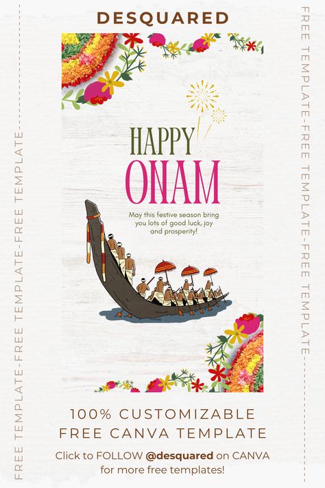 A free happy onam greeting designed on Canva with traditional Kerala elements like pukalam (pookkalam) and vallamkali(Snake boat race). It can be downloaded easily from Desquared's profile on Canva. Onam Templates, Onam Greetings, Happy Onam, Free Templates, Canva Template, Festival Season, Design Template, Canvas, Red