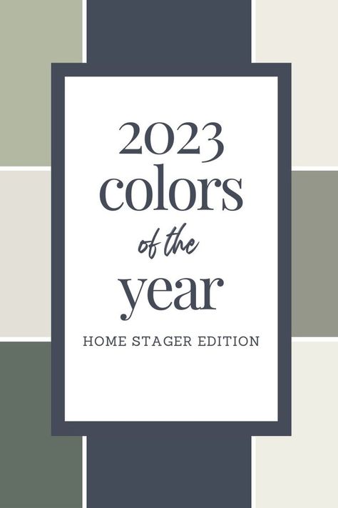 2023 Color of the Year Home Stager Design Edition — Staged by Design Trending Interior Paint Colors For 2023, Colors For 2023 Home, Popular Interior Paint Colors For 2023, 2023 Master Bedrooms Decor, Most Popular Interior Paint Colors 2023, Popular Living Room Colors 2023, 2023 Benjamin Moore Color Trends, 2023 Bedroom Paint Colors, Wall Paint Colors 2023