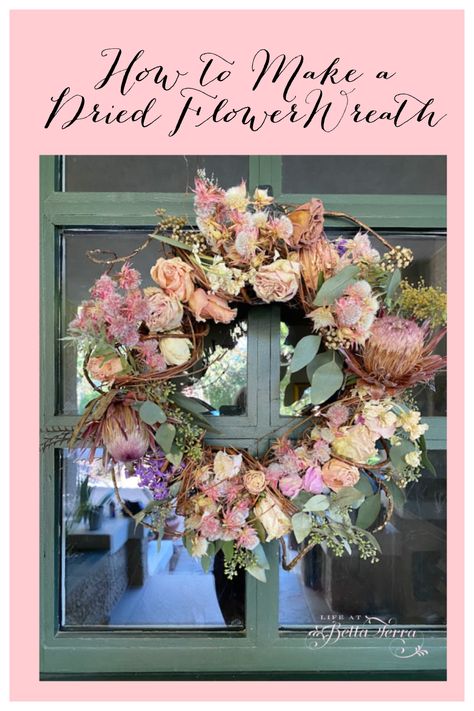 How to Make a Dried Flower Wreath | Life at Bella Terra Pink Flower Names, Drying Roses, Dried Flower Wreaths, Small Wreaths, Soft Pink Color, Flower Names, Easter Projects, Spring Inspiration, Seasonal Crafts