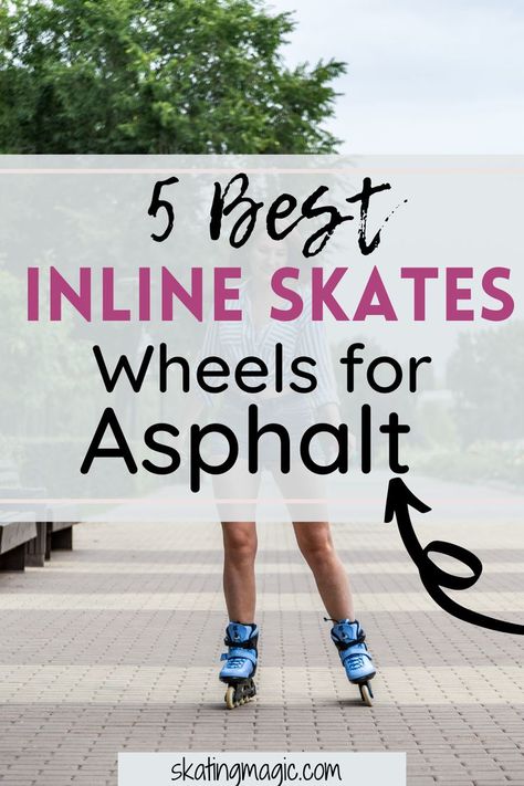 Looking for inline skates wheels for Asphalt? Click through to find our selection of the best inline skate wheels for Asphalt Skate Wheels, Ice Roller, Inline Skates, Inline Skate, Inline Skating, Roller Derby, Roller Skating, Skating, Get Fit