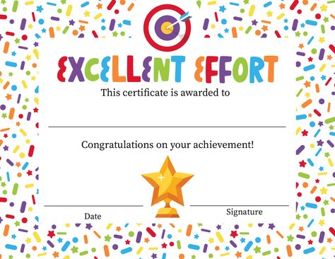 Excellent Effort1500 Congratulations On Your Achievement, Fun Awards, Elementary Pe, Behavior Rewards, Award Template, Award Display, School Computers, Coaching Teachers, School Certificates