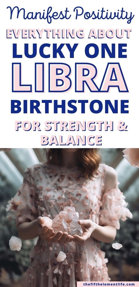 Libra Gemstones Zodiac Signs, Crystals For Libra Zodiac Signs, Libra Birthstone, Negative Words, Birthstones By Month, Libra Women, Libra Season, The Lucky One, Zodiac Sign Libra