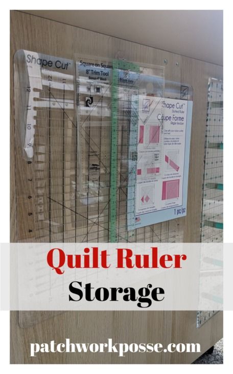 Quilt Ruler Storage Using Hooks - Patchwork Posse Quilting Rulers Storage Ideas, How To Store Quilting Rulers, Quilt Ruler Storage Ideas, Quilt Ruler Storage, Quilt Storage Ideas, Ruler Storage, Quilting Storage, Quilt Room Organization, Notions Storage