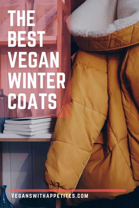 Worried about staying warm this winter? Don't be! We can guide you to all the best vegan winter coats to ensure that you stay warm and cosy all season. Choose between the best cruelty-free winter jackets for men and women. Urban Weatherproof Hooded Winter Jacket, Warm Nordic Outerwear For Winter, Vegan Jacket Potato, Cozy Recycled Wool Outerwear For Winter, Vegan Winter Boots, Eco Friendly Clothing Brands, Vegan Shopping, Ethical Clothing Brands, Vegan Clothing