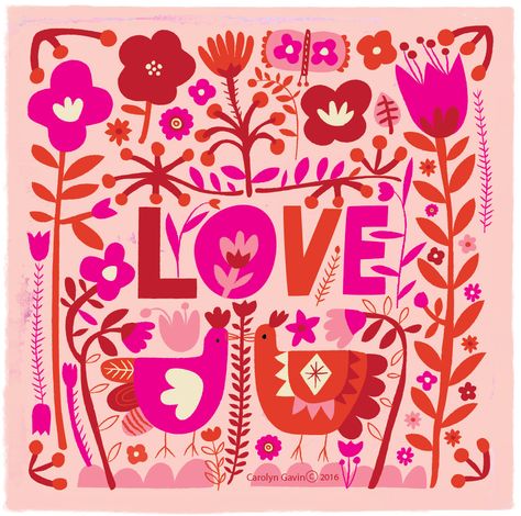 Valentines Packaging, Carolyn Gavin, Folk Flowers, Lilla Rogers, Valentines Illustration, Valentines Inspiration, Valentines Art, My Funny Valentine, Love Illustration