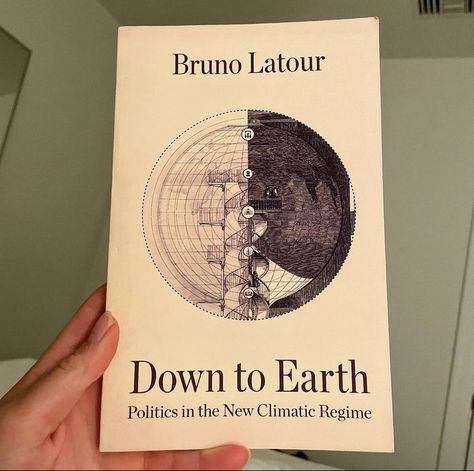 Book recomendations Bruno Latour, Down To Earth, Lifestyle, Book Cover, Books