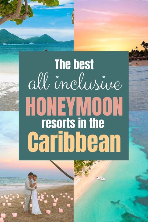 Congratulations On Getting Married, Honeymoon Destinations All Inclusive, All Inclusive Honeymoon Resorts, Tropical Honeymoon Destinations, Caribbean Islands Vacation, Best Honeymoon Resorts, Caribbean All Inclusive, Caribbean Honeymoon, Tropical Honeymoon