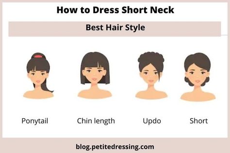 Hairstyles For A Short Neck, Best Hair For Short Neck, Necklines For Short Necks, Outfit For Short Neck Women, Necklace For Short Neck, Hair For Short Neck, Hairstyles For Short Necks, Hairstyle For Short Neck, Short Neck Haircut