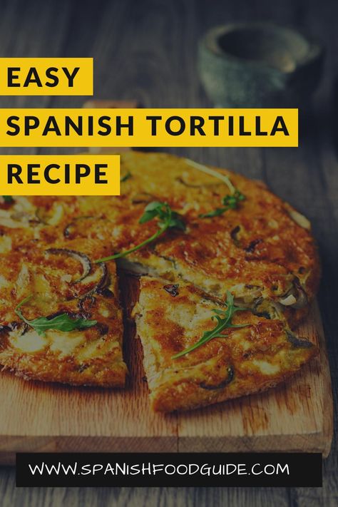 Authentic Spanish Tortilla Recipe (Tortilla Espanola) 12 Spanish Egg And Potato Tortilla, Tortilla Espanola Recipe, Tapas Spanish, Recipe Tortilla, Spanish Tortilla Recipe, Tortilla Espanola, Yummy Potatoes, Potato Tart, Basque Food