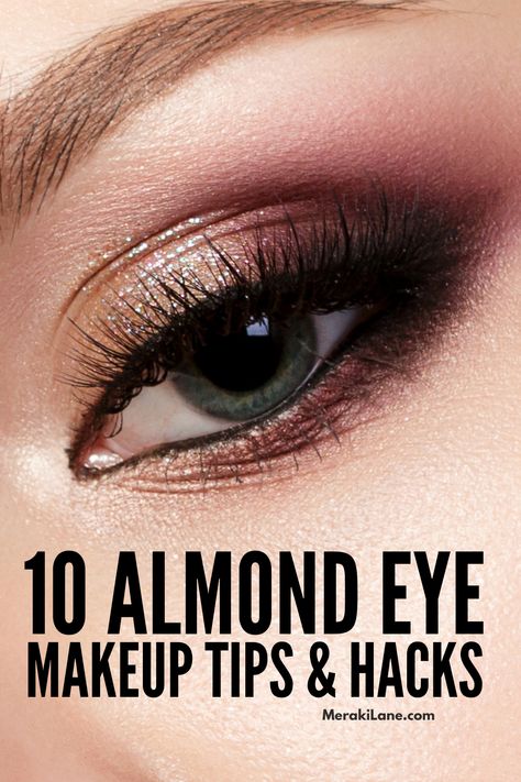 Makeup Hooded Almond Eyes, Eye Shadow For Almond Eyes, Eye Makeup By Eye Shape, Make Up For Almond Eye, Eye Makeup Almond Shaped Eyes, Downturned Almond Eye Makeup, Almond Eyes Makeup Looks, Smokey Eye On Almond Eyes, Almond Shaped Eyes Eyeliner